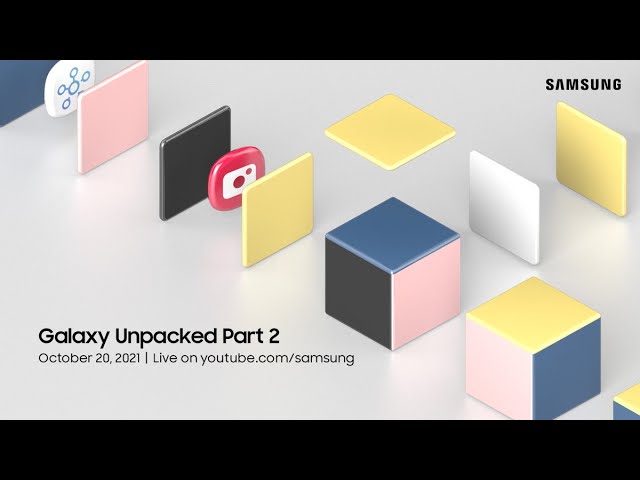Samsung a anunțat un surprinzător Galaxy Unpacked Part 2