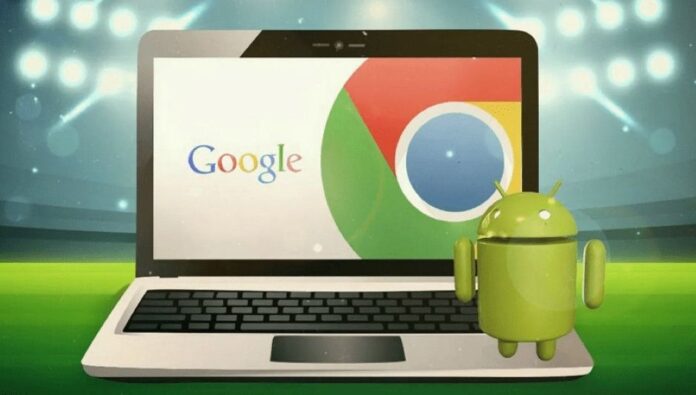 Android and ChromeOS